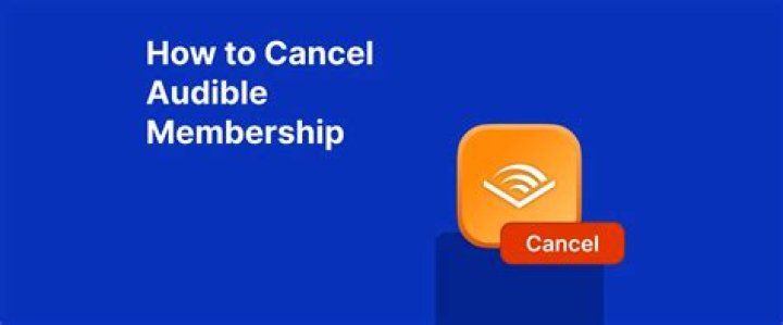 How to Cancel Audible Membership: A Complete Guide |